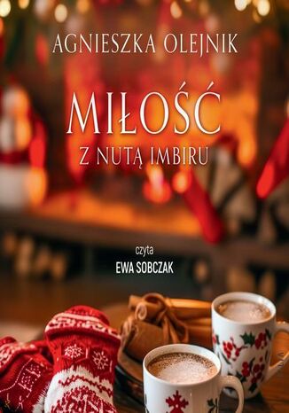 Mio z nut imbiru Agnieszka Olejnik - okadka audiobooks CD