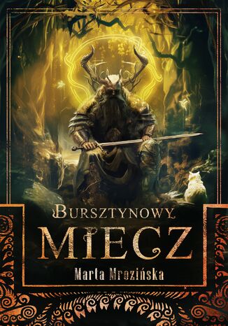 Bursztynowy miecz Marta Mroziska - okadka audiobooks CD