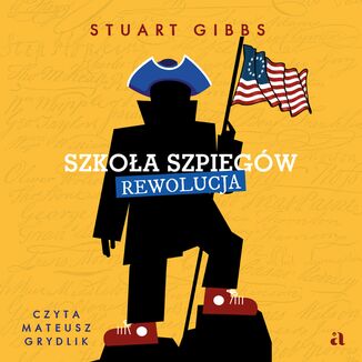 Szkoa szpiegw. Rewolucja Stuart Gibbs - okadka audiobooka MP3