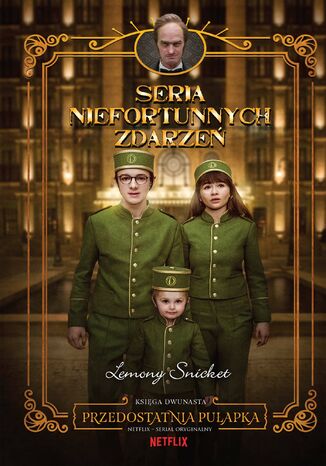 Przedostatnia puapka. Seria niefortunnych zdarze Lemony Snicket - okadka audiobooks CD