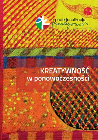 Kreatywność w ponowoczesności