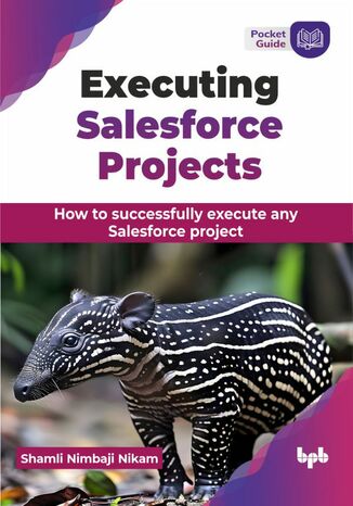 Executing Salesforce Projects Shamli Nimbaji Nikam - okadka audiobooks CD