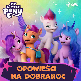 My Little Pony - Opowieci na dobranoc My Little Pony - okadka ebooka