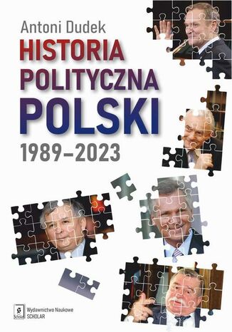 Historia polityczna Polski 1989-2023 Antoni Dudek - okadka ebooka