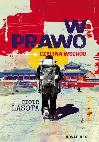 W prawo, czyli na Wschd Piotr Lasota - okadka audiobooks CD