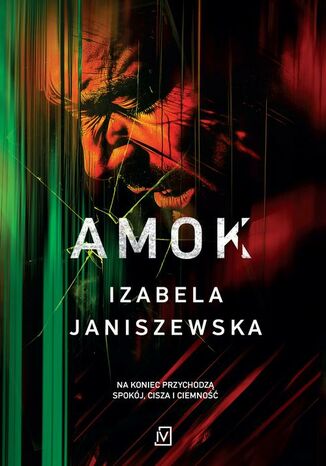 Amok wyd. 2 Izabela Janiszewska