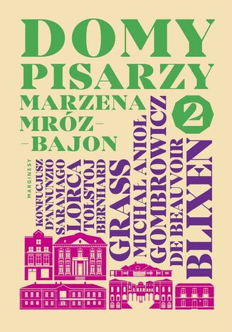 Domy pisarzy 2 Marzena Mrz-Bajon - okadka ebooka