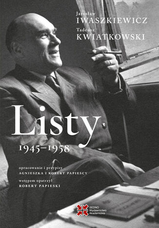 Listy 1945-1958 Jarosaw Iwaszkiewicz , Tadeusz Kwiatkowski - okadka ebooka