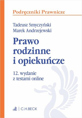 Prawo rodzinne i opiekucze z testami online Tadeusz Smyczyski, Marek Andrzejewski prof. INP PAN - okadka ebooka