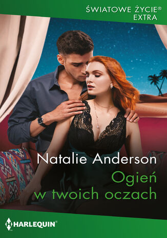Ogień w twoich oczach Natalie Anderson Ogień w twoich oczach Natalie Anderson