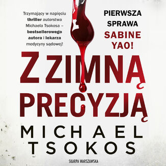 Z zimn precyzj Michael Tsokos - okadka audiobooka MP3