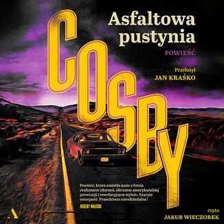 Asfaltowa pustynia S.A. Cosby - okadka audiobooka MP3