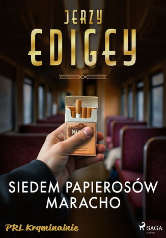 Siedem papierosw Maracho Jerzy Edigey - okadka ebooka