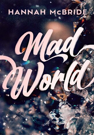 Mad World Hannah McBride - okadka ebooka