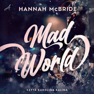 Mad World Hannah McBride - okadka audiobooka MP3