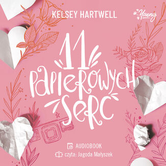 11 papierowych serc Kelsey Hartwell - okadka audiobooks CD