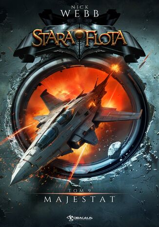 Stara Flota. Tom 9. Majestat Nick Webb - okadka audiobooks CD