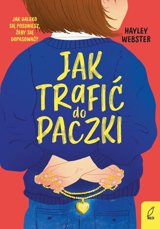 Jak trafi do paczki Hayley Webster - okadka ebooka