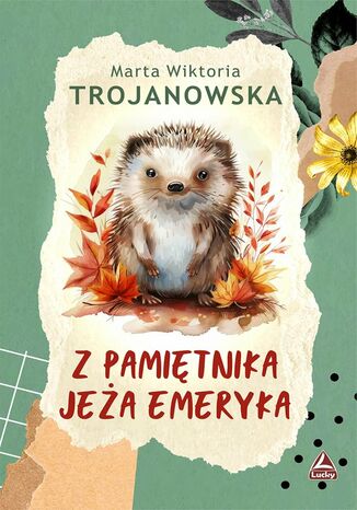 Z pamitnika jea Emeryka Marta Wiktoria Trojanowska - okadka audiobooks CD