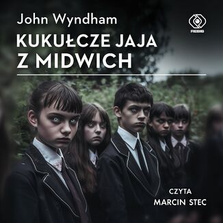 Kukucze jaja z Midwich John Wyndham - okadka audiobooka MP3