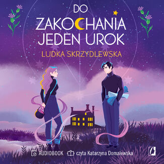 Okładka: Do zakochania jeden urok. Czarownice z Inverness. Tom 1