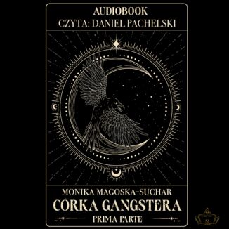 Córka gangstera. Prima parte