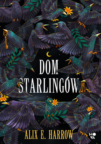 Dom Starlingów Alix E. Harrow