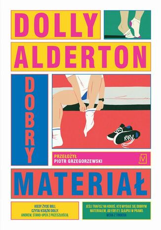Dobry materiał Dolly Alderton Dobry materiał Dolly Alderton