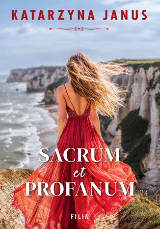 Sacrum et profanum Katarzyna Janus Sacrum et profanum Katarzyna Janus