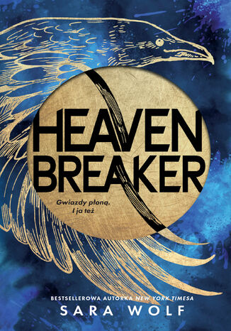 Heavenbreaker Sara Wolf Heavenbreaker Sara Wolf