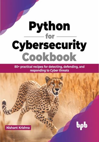 Okładka: Python for Cybersecurity Cookbook