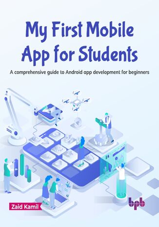 Okładka: My First Mobile App for Students