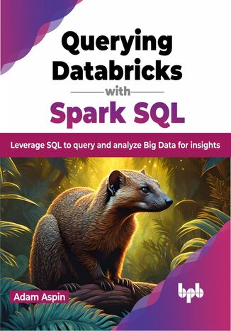 Okładka: Querying Databricks with Spark SQL