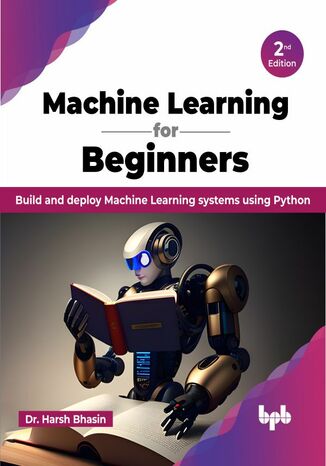 Okładka: Machine Learning for Beginners - 2nd Edition