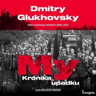 Okładka: My. Kronika upadku