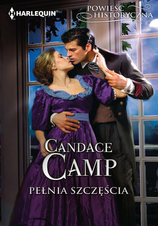 Pełnia szczęścia Candace Camp Pełnia szczęścia Candace Camp