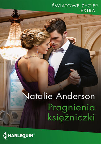 Pragnienia księżniczki Natalie Anderson Pragnienia księżniczki Natalie Anderson