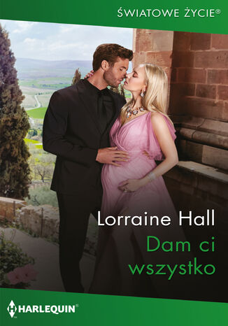 Dam ci wszystko Lorraine Hall Dam ci wszystko Lorraine Hall