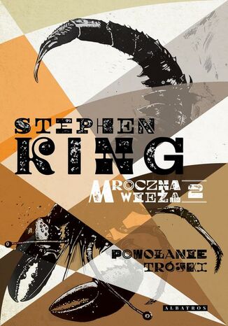 MROCZNA WIEŻA II: POWOŁANIE TRÓJKI Stephen King