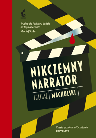 Nikczemny narrator Juliusz Machulski