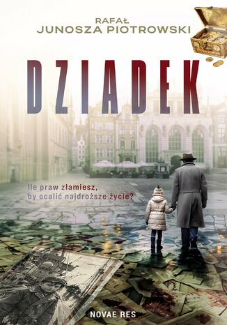Dziadek Rafał Junosza Piotrowski