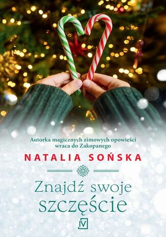 Znajd swoje szczcie. Zakopiaska. Tom 7 Natalia Soska - okadka audiobooka MP3