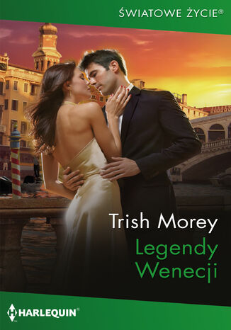 Legendy Wenecji Trish Morey Legendy Wenecji Trish Morey