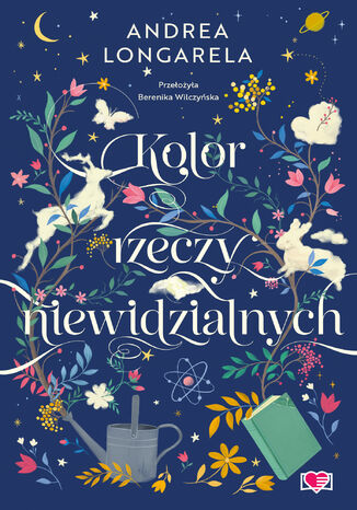 Kolor rzeczy niewidzialnych Andrea Longarela Kolor rzeczy niewidzialnych Andrea Longarela