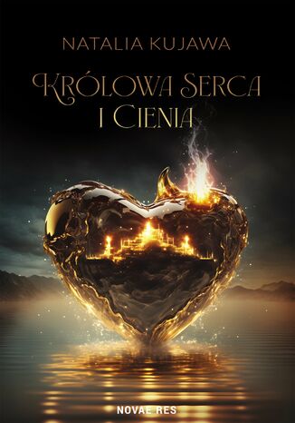 Królowa Serca i Cienia Natalia Kujawa Królowa Serca i Cienia Natalia Kujawa