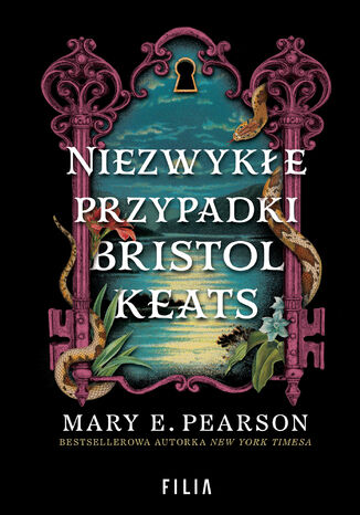 Niezwykłe przypadki Bristol Keats Mary E. Pearson Niezwykłe przypadki Bristol Keats Mary E. Pearson