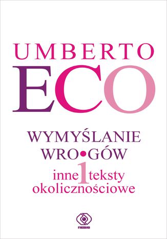 Wymyślanie wrogów Umberto Eco - okładka ebooka