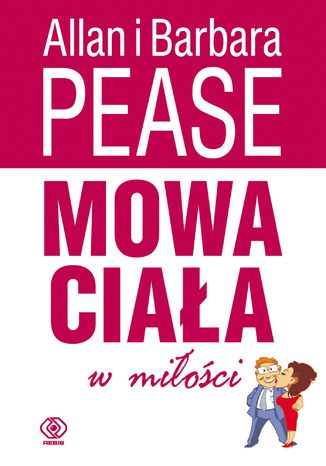 Mowa ciaa w mioci Allan Pease, Barbara Pease - okadka ebooka
