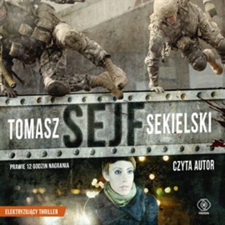 Sejf (#1). Sejf Tomasz Sekielski - okładka audiobooka MP3