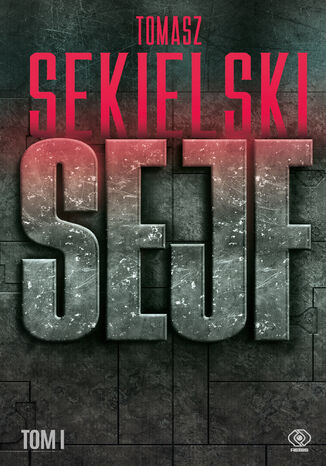 Sejf (#1). Sejf Tomasz Sekielski - okładka audiobooks CD